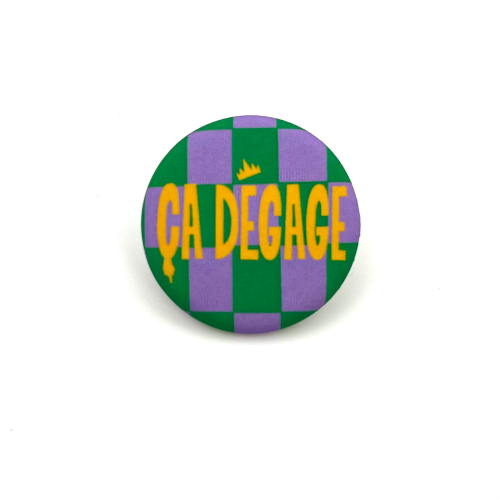 Badge « Ça dégage »