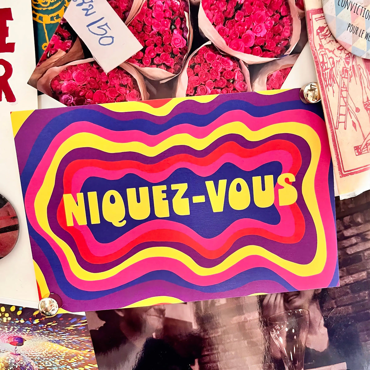 Print « Niquez-vous » - format A6 unique