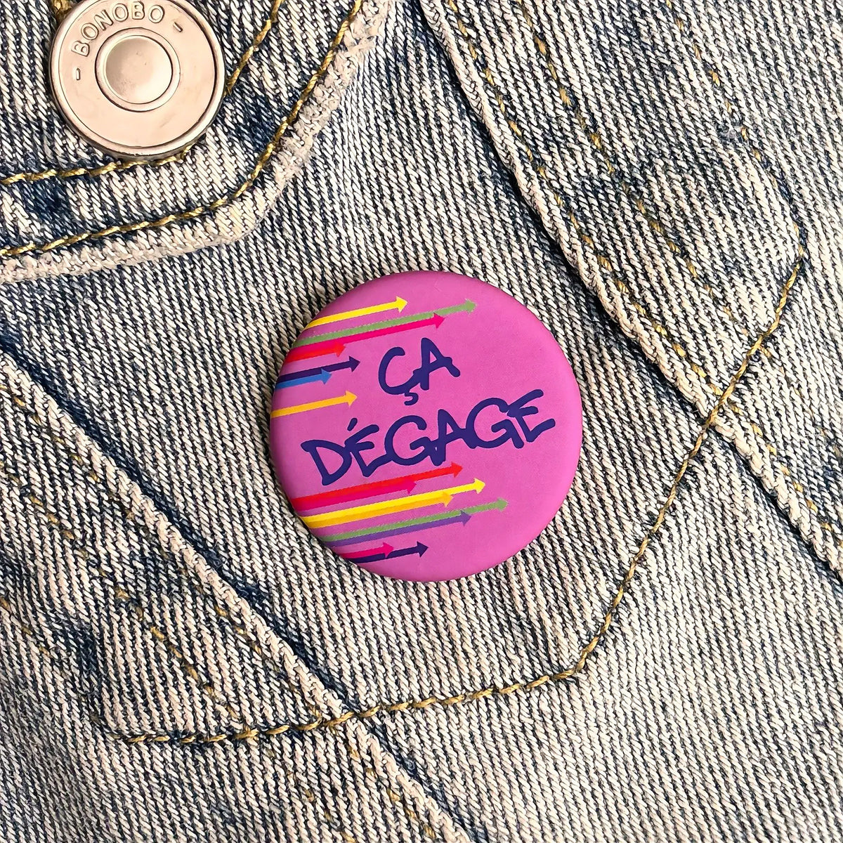 Badge « Ça dégage »