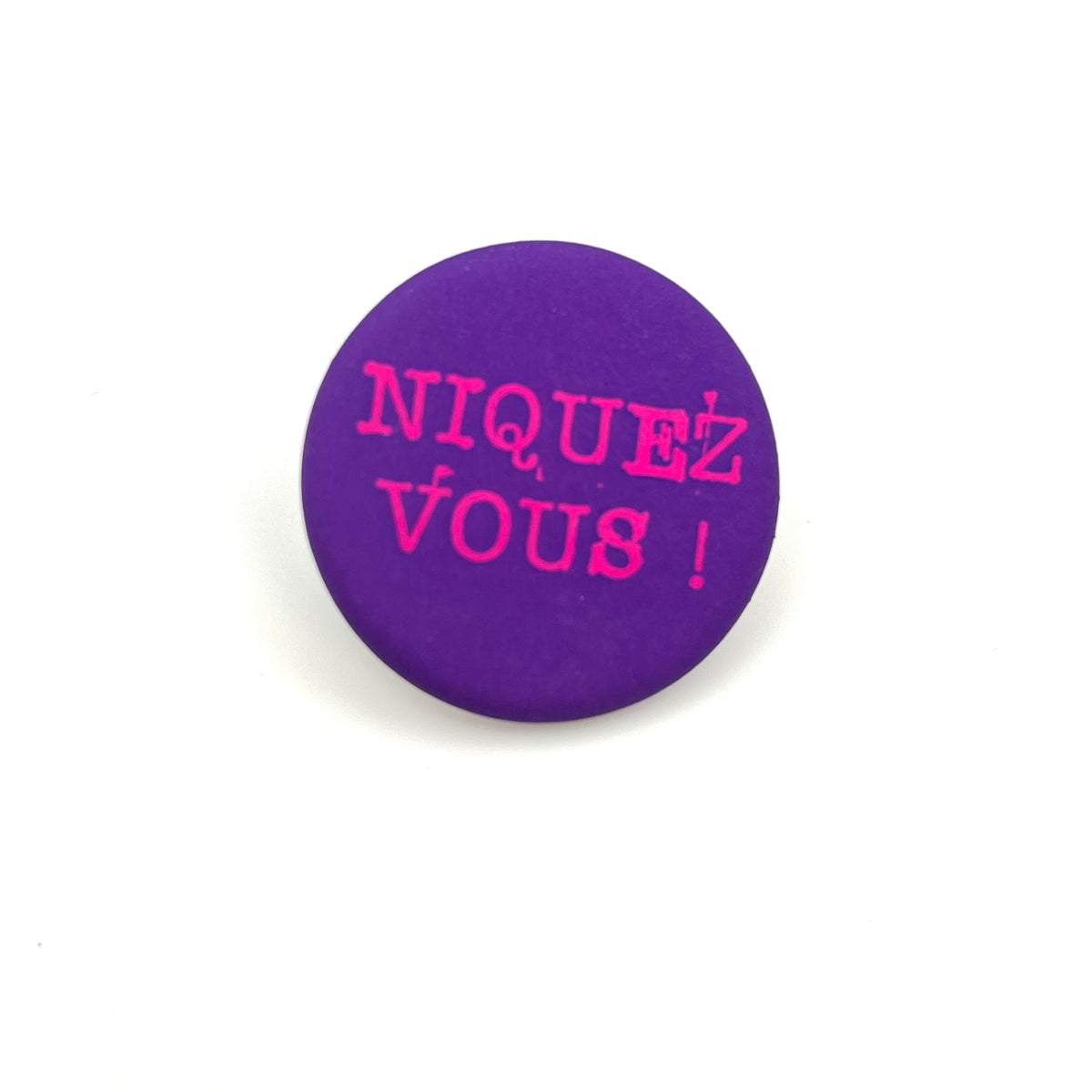 Badge « Niquez-vous »