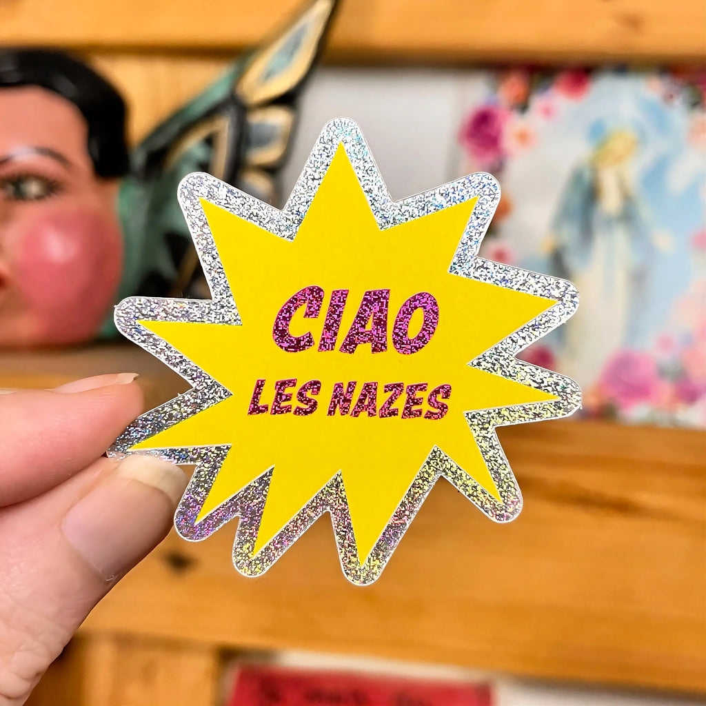 Stickers « Ciao les nazes »