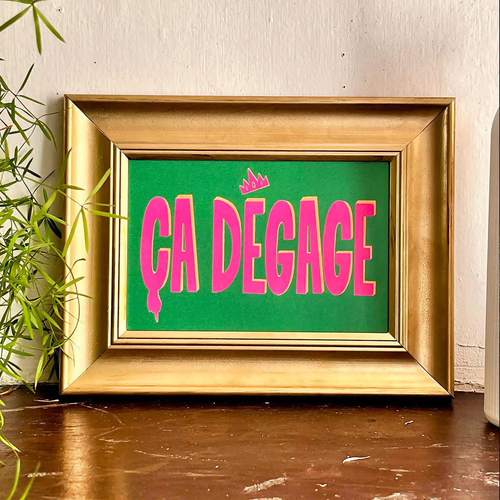 Print « Ça dégage » - format A6 unique
