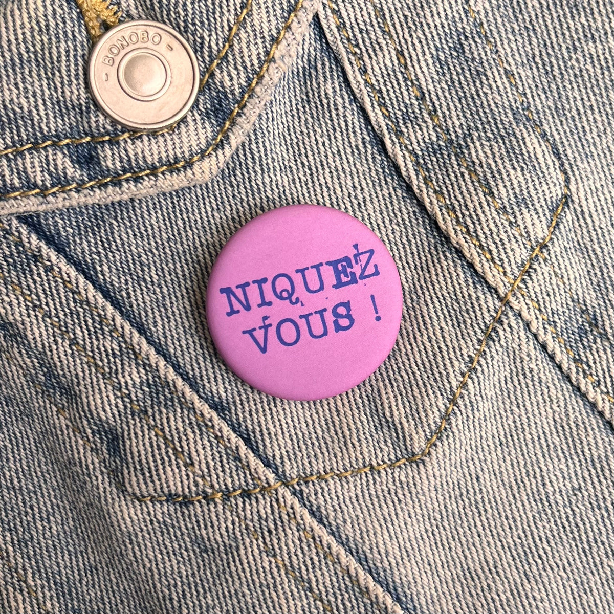 Badge « Niquez-vous »
