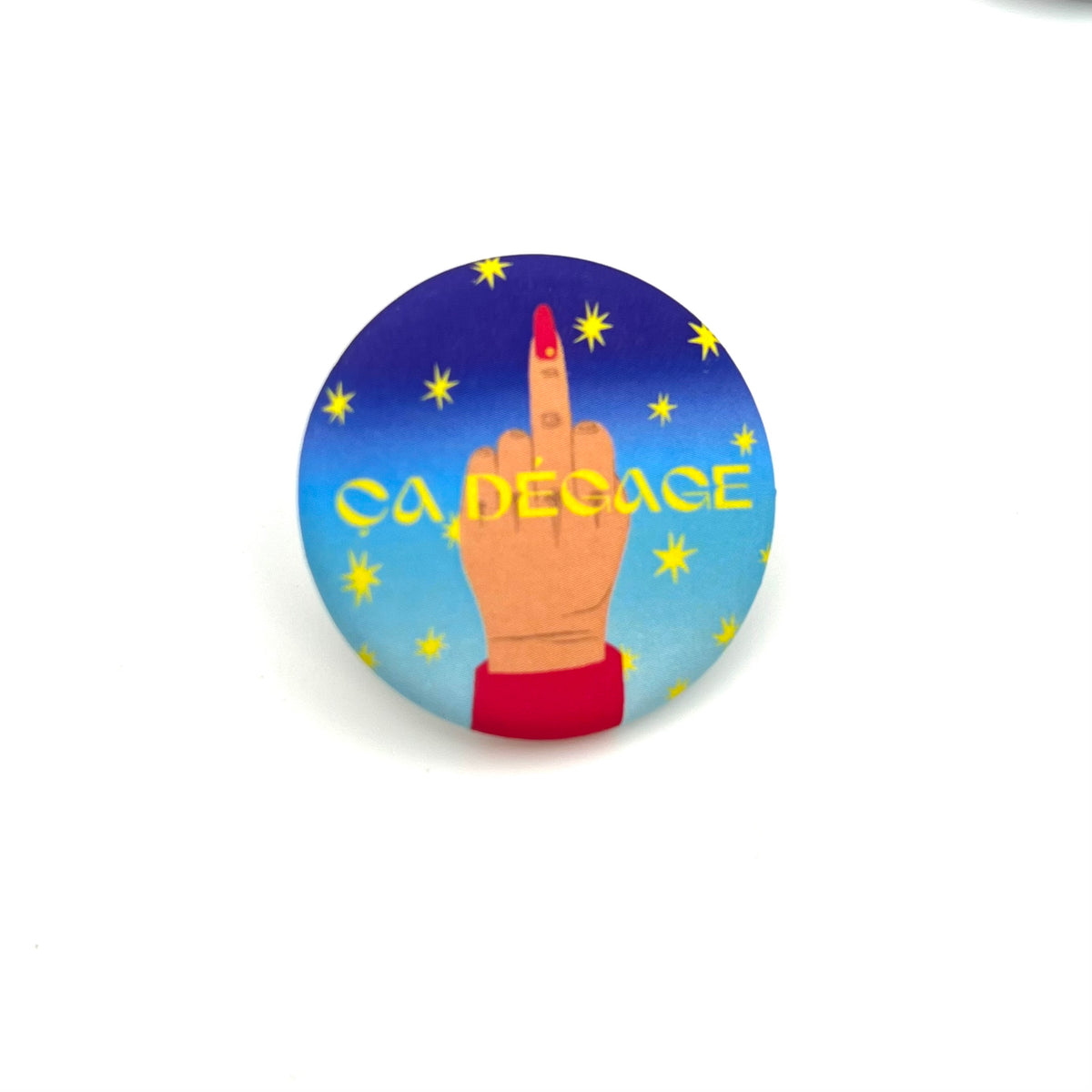 Badge « Ça dégage »