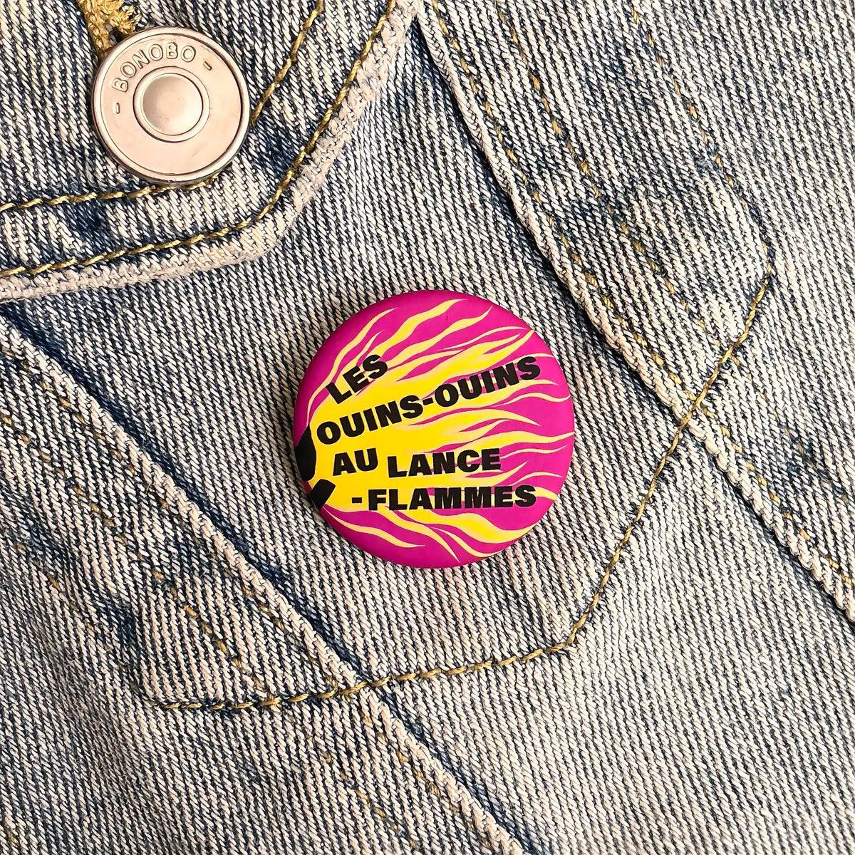 Badge « Les ouins-ouins au lance-flammes »